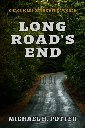 Release: Long Road’s End (Chronicles of the Otherworld 8)
