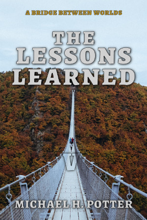Release: The Lessons Learned (A Bridge Between Worlds 5)